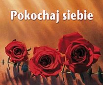 Perełka 223 - Pokochaj siebie (książka) - Anna Szczepańska  (wyb.) , aforyzmy anegdoty, Edycja św. Pawła, 2010 r., oprawa miękka - 29669 9788374247481