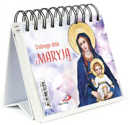 Dobrego dnia z Maryją (książka), maryjne, Edycja św. Pawła, 2019 r., oprawa miękka - 61811 9788377979891