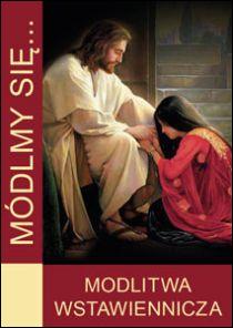 Módlmy się... Modlitwa Wstawiennicza (książka) - -, nowenny i modlitwy, WYD. JUT, 2017 r., oprawa miękka - 45598 9788364762093