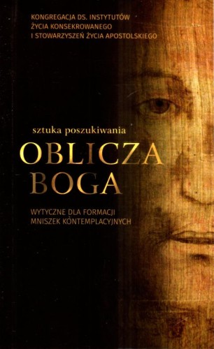 Sztuka poszukiwania oblicza Boga (książka) - -, Bóg, Wydawnictwo OO. Franciszkanów, 2020 r., oprawa mękka - 67081 9788377661932