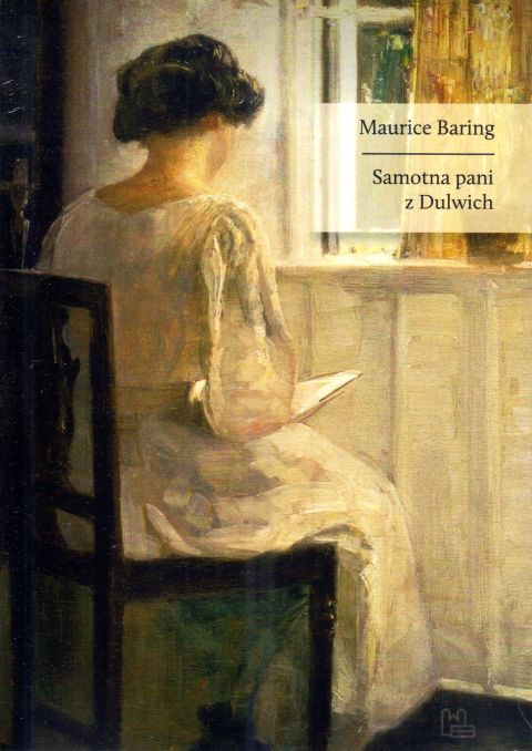 Samotna pani z Dulwich (książka) - Maurice Baring, powieść, Wydawnictwo OO. Benedyktynów TYNIEC, 2024 r., oprawa miękka - 67415 9788382052992