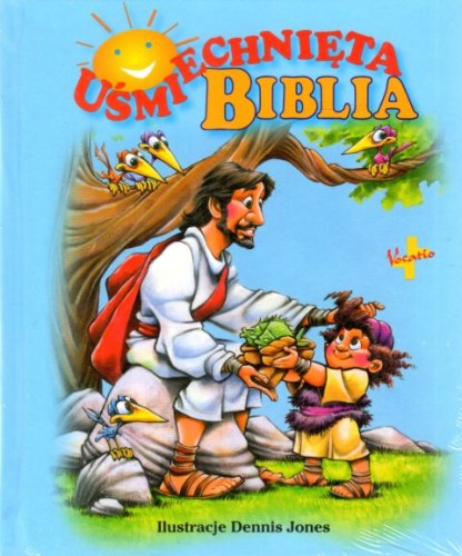 Biblia uśmiechnięta (książka) - ks. Waldemar Chrostowski  (opr.) , Biblie dla dzieci; I Komunia św., Oficyna Wydawnicza VOCATIO, 2022 r., oprawa twarda - 00570 9788378293507