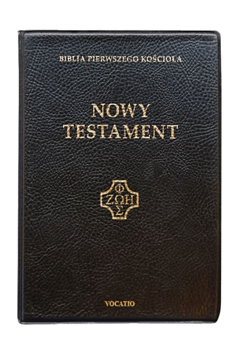Nowy Testament - Biblia Pierwszego Kościoła (mała, czarna) (książka), Pismo św., Oficyna Wydawnicza VOCATIO, 2022 r., oprawa zintegrowana - 13536 9788378298960