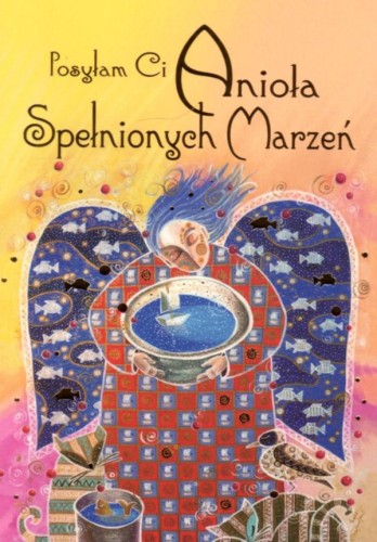 Posyłam Ci Anioła Spełnionych Marzeń - karnet z kopertą (s: Z aniołami 18) - 12116 5907564029957