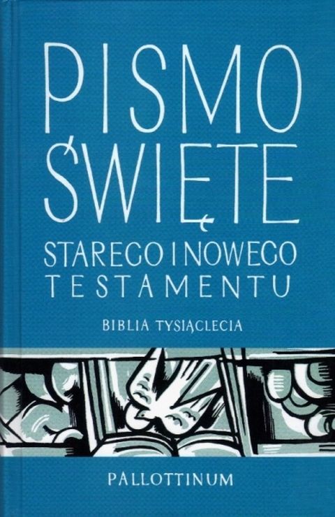 Pismo Św.SiNT wycięcia,twarda,mały (książka) - praca zbiorowa, Biblia, Wydawnictwo Pallottinum, 2012 r., oprawa twarda - 09196 9788370147006