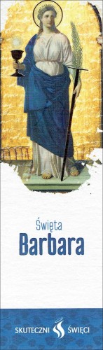 Zakładka do książki - św. Barbara (seria: Skuteczni święci 3) - 65049