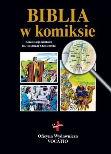 Biblia w komiksie (książka), komiks, Oficyna Wydawnicza VOCATIO, 2026 r., oprawa twarda - 69318 9788378293835