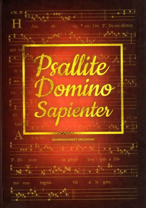 Psallite Domino Sapienter - akompaniament organowy (książka) - Joachim Wałoszek, śpiewniki, Wydawnictwo św. Krzyża - Opole, 2019 r., oprawa twarda - 60266 9788373426498