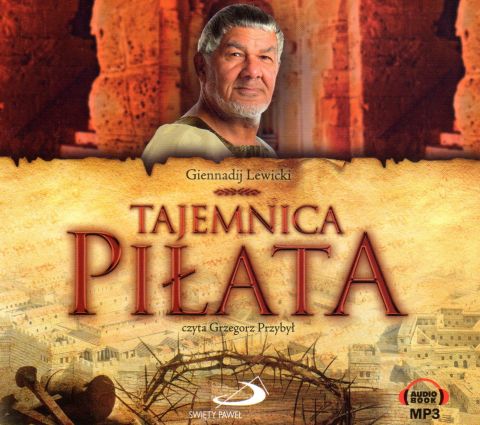 Tajemnica Piłata. Audiobook MP3 (audiobook) - Giennadij Lewicki, Audiobooki, Edycja św. Pawła, 2018 r., oprawa Twarda - 57799 9788377972526