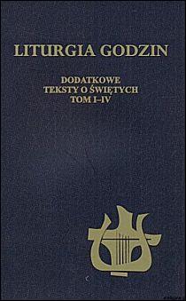 Liturgia Godzin Dodatkowe teksty o świętych Tom 1-4 (książka) - -, modlitwa, Wydawnictwo Pallottinum, 2022 r., oprawa miękka - 34626 9788370149321