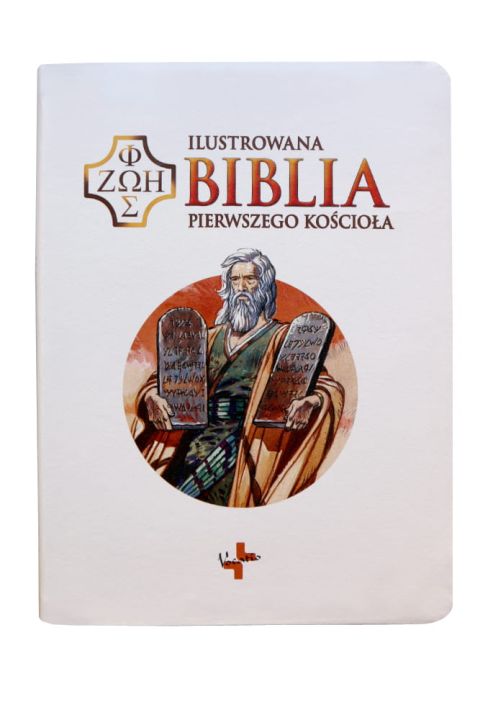 Ilustrowana Biblia pierwszego Kościoła (skóra ekologiczna, PU, pełnokolorowa biała) (książka) - ks. Remigiusz Popowski, Biblia, Oficyna Wydawnicza VOCATIO, 2021 r., oprawa zintegrowana - 13497 9788378299240