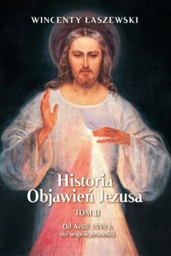 Historia objawień Jezusa t. 2 (książka), Jezus, Wydawnictwo Fronda, 2025 r., oprawa miękka ze skrzydełkami - 69278 9788380792876