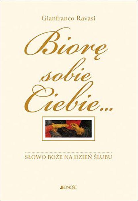 Biorę sobie Ciebie... Słowo Boże na dzień ślubu (książka) - -, pamiątki prezenty, eRhema, 2020 r., oprawa twarda - 68870 9788379719952