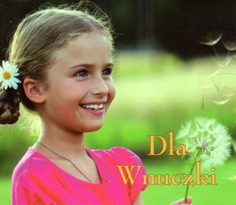 Ziarenka 29 - Dla Wnuczki (książka), sentencje, Wydawnictwo Archidiecezji Lubelskiej GAUDIUM, 2013 r., oprawa miękka - 67636 9788375483123