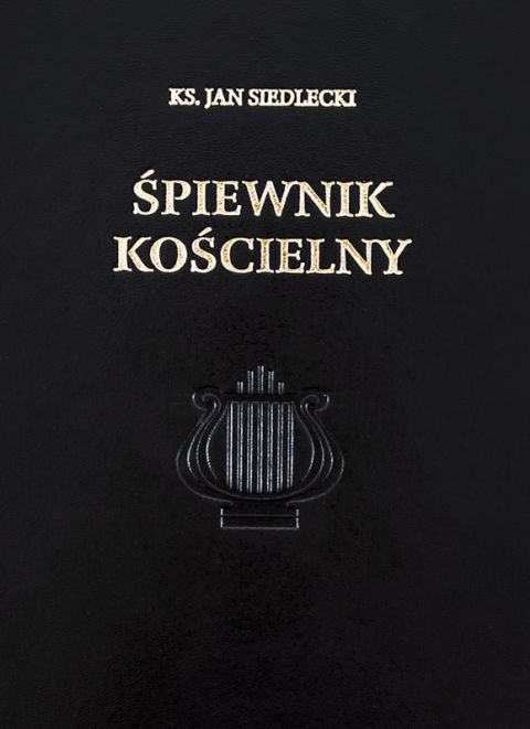 Śpiewnik kościelny (XLI/41) - z nutami, żółty papier (książka) - ks. Jan Siedlecki, śpiewniki, Wydawnictwo Instytut Teologiczny Księży Misjonarzy, 2021 r., oprawa twarda - 67542 9788378691822