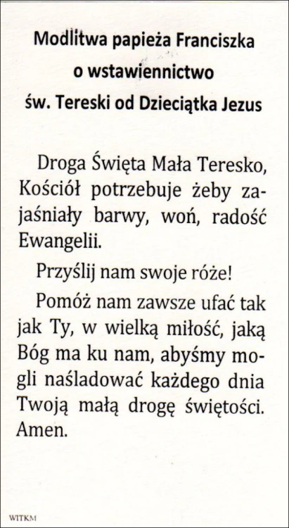 Obrazek Św. Teresa z Liseux. Modlitwa papieża Franciszka o wstawiennictwo św. Tereski od dzieciątka Jezus - ! - 66736