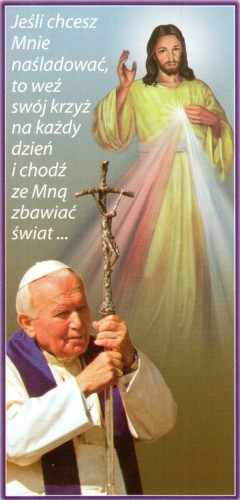 Obrazek Jezu Ufam Tobie, Jan Paweł II. Jeśli chcesz mnie naśladować... - 65010