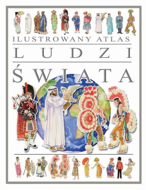 Ilustrowany atlas ludzi świata (książka) - -, dzieci, PWH ARTI, 2023 r., oprawa twarda - 64991 9788382751581