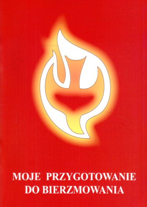 Moje przygotowanie do bierzmowania (książka) - -, bierzmowanie, Warmińskie Wydawnictwo Diecezjalne, 2020 r., oprawa miękka - 63476 9788365210692