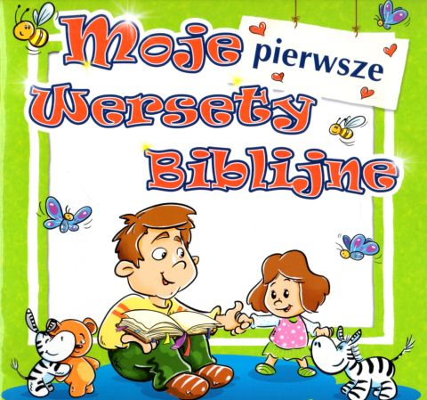 Moje pierwsze wersety biblijne (książka) - -, Biblia, Oficyna Wydawnicza VOCATIO, 2022 r., oprawa miękka - 63149 9788378293484