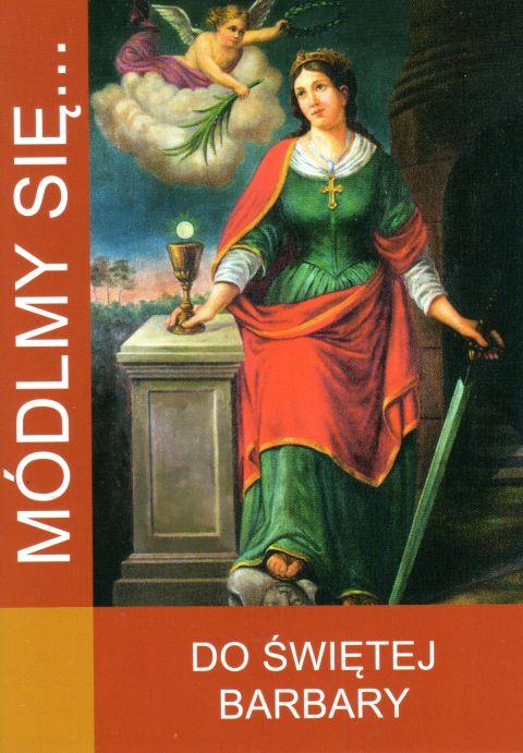 Módlmy się... do św. Barbary (książka) - -, nowenny i modlitwy, WYD. JUT, 2019 r., oprawa miękka - 61335 9788366087378