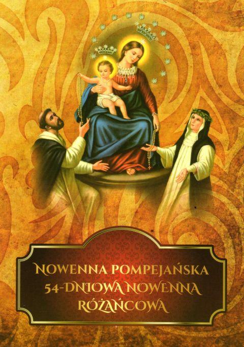 Nowenna Pompejańska. 54-dniowa nowenna różańcowa (książka) - -, pompejańska, DRUCZEK, 2014 r., oprawa miękka - 59550 9788364882081