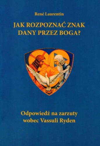 Jak rozpoznać znak dany przez Boga? (książka) - Rene Laurentin, duchowość, Wydawnictwo Vox Domini, oprawa miękka - 59458 9788386092758