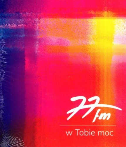 W Tobie moc. Pieśni uwielbienia  (płyta CD audio) - Zespół 77fm, Edycja Św. Pawła Wydawnictwo - 59411 5907564022286