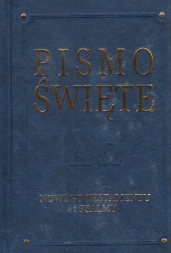 Nowy Testament i psalmy (małe, granat, de lux) (książka) - -, Biblia, Wydawnictwo Drukarnia Diecezjalna - Sandomierz, 2018 r., oprawa twarda - 58381 5902983908494
