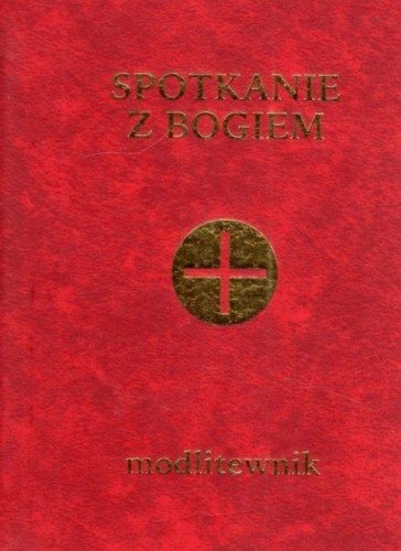 Spotkanie z Bogiem. Modlitewnik (książka) - Stefan Pruś  (opr.) , modlitewniki, Wydawnictwo Salezjańskie - Warszawa, 2018 r., oprawa twarda - 58252 9788372014832