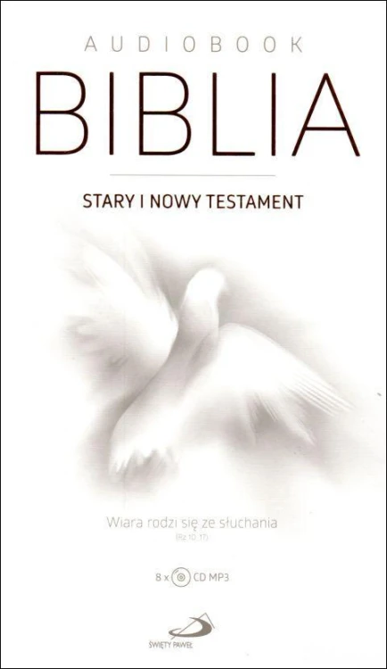Biblia, Stary i Nowy Testament. Wiara rodzi się ze słuchania Audiobook-CD (płyta CD audio), EDYCJA ŚW. PAWŁA - 57982 9788377979600