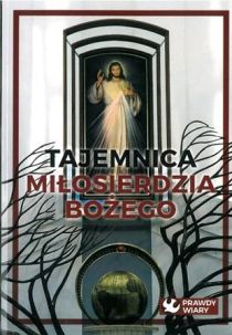 Tajemnica Miłosierdzia Bożego (książka), Miłosierdzie Boże, WYD. JUT, 2016 r., oprawa miękka - 53004 9788364762871