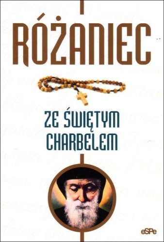 Różaniec ze św. Charbelem (książka) - Dorota Mazur, Charbel, Wydawnictwo eSPe, 2025 r., oprawa miękka - 52152 9788384040836