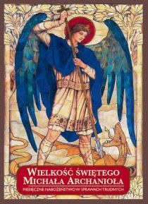 Wielkość świętego Michała Archanioła (książka) - ks. Nicola Ricci, ks. Cosimo Petino, anioły, WYD ROSEMARIA, 2016 r., oprawa miękka - 51444 9788363110451