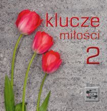 Klucze miłości 2 (książka), sentencje, Wydawnictwo Księży Marianów, 2001 r., oprawa miękka - 49923 9788375025323
