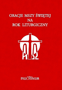 Oracje Mszy świętej na rok liturgiczny (książka) - -, Biblia, Wydawnictwo Pallottinum, 2015 r., oprawa Twarda - 48921 9788370147433