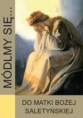 Módlmy się... do Matki Bożej Saletyńskiej (książka) - -, nowenny i modlitwy, WYD. JUT, 2019 r., oprawa miękka - 48591 9788364762291