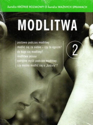 Bardzo krótkie rozmowy o bardzo ważnych sprawach - cz.2 MODLITWA - książka+płyta DVD (książka) - Leonard Bielecki, Franciszek Chodkowski, katecheci, wychowawcy, Drukarnia i Księgarnia św. Wojciecha, 2014 r., oprawa twarda - 46603 9788375167788