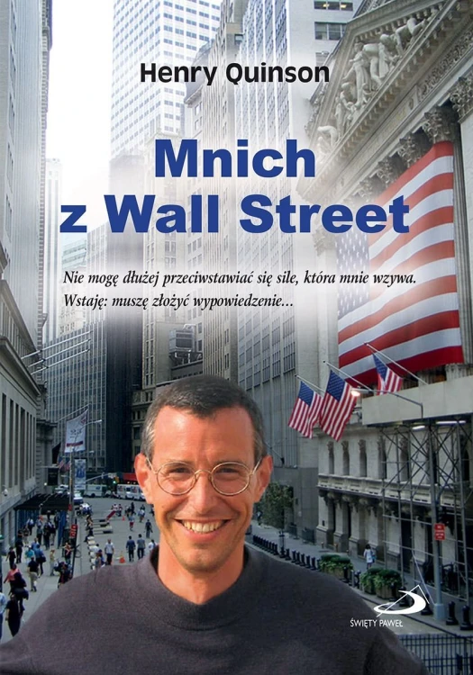 Mnich z Wall Street (książka) - Henry Quinson, powieść, Edycja św. Pawła, 2014 r., oprawa miękka - 46473 9788377972854
