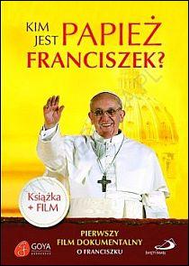 Kim jest Papież Franciszek? Książka + płyta z filmem (książka), Franciszek papież, Edycja św. Pawła, 2014 r., oprawa twarda - 42043 9788377972878