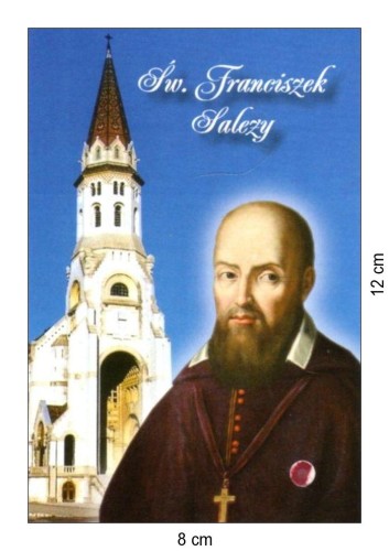 Składanka św. Franciszek Salezy. Modlitwa św. Franciszka Salezego o dary Ducha św. - 41918