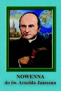 Nowenna do św. Arnolda Janssena (książka), nowenny i modlitwy, Wydawnictwo Verbinum, 2013 r., oprawa Miękka - 41882 9788371924729