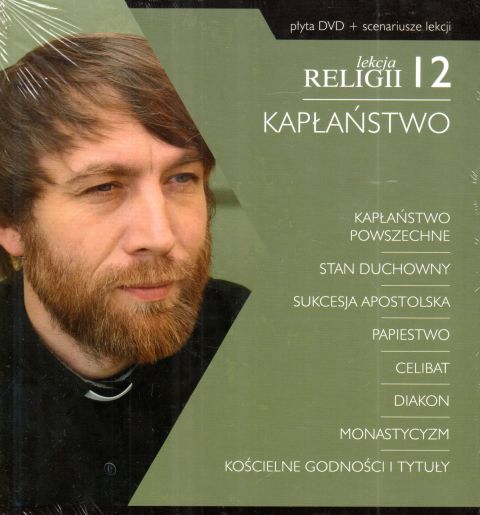Lekcja religii 12. KAPŁAŃSTWO (książka), katecheci, wychowawcy, Drukarnia i Księgarnia św. Wojciecha, 2012 r., oprawa twarda - 38612 9788375165258