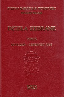 Dzieła zebrane TOM X styczeń-czerwiec 1963 (książka) - kard. Stefan Wyszyński, naukowe, Wydawnictwo Soli Deo, 2012 r., oprawa twarda - 38563 