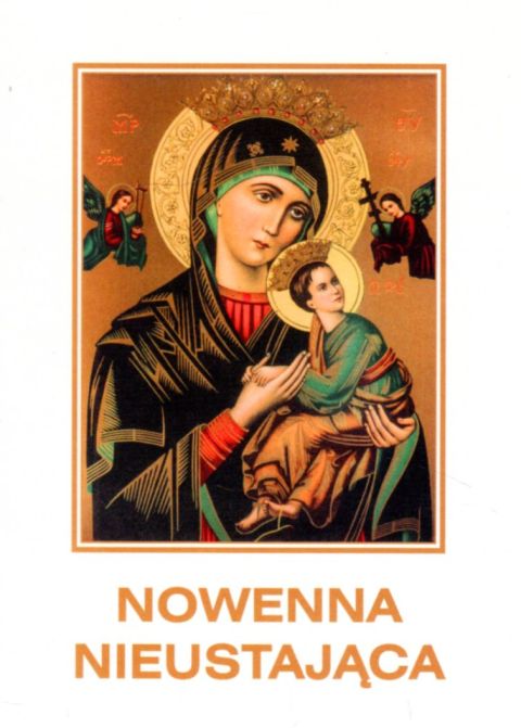 Nowenna Nieustająca (książka) - -, nowenny i modlitwy, Wydawnictwo Michalineum, 2001 r., oprawa miękka - 32262 9788370191214