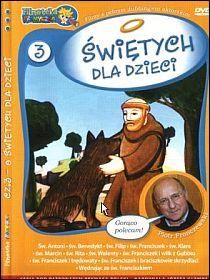 O świętych dla dzieci cz.3  (płyta DVD), promyczek wydawnictwo - 28291