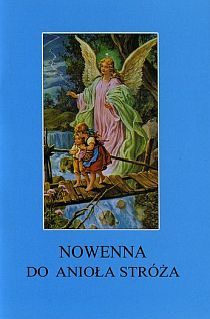 Nowenna do Anioła Stróża (mały format) (książka) - Stanisław Rospond CM, nowenny i modlitwy, Wydawnictwo Instytut Teologiczny Księży Misjonarzy, 2009 r., oprawa miękka - 26811 9788372167361