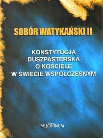 Konstytucja duszpasterska o Kościele w świecie współczesnym - SWII (książka) - Maria Przybył  (red.) , encykliki, listy, Wydawnictwo Pallottinum, 2005 r., oprawa miękka - 14682 9788370145088