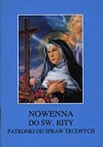 Nowenna do św. Rity (książka) - -, nowenny i modlitwy, Wydawnictwo Instytut Teologiczny Księży Misjonarzy, 1986 r., oprawa miękka - 14493 9788372165466