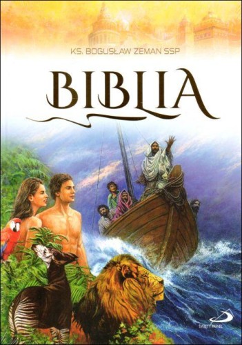 Biblia (książka) - Bogusław Zeman, Biblia, Edycja św. Pawła, 2011 r., oprawa twarda - 13628 9788381314268